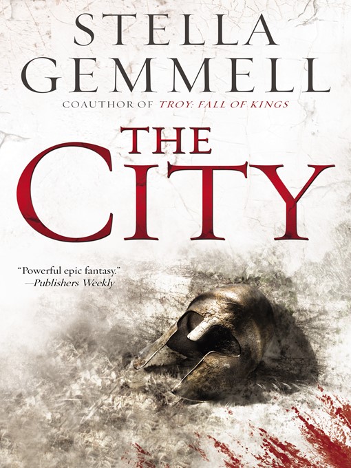 Title details for The City by Stella Gemmell - Available